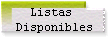 Listas  
 Disponibles